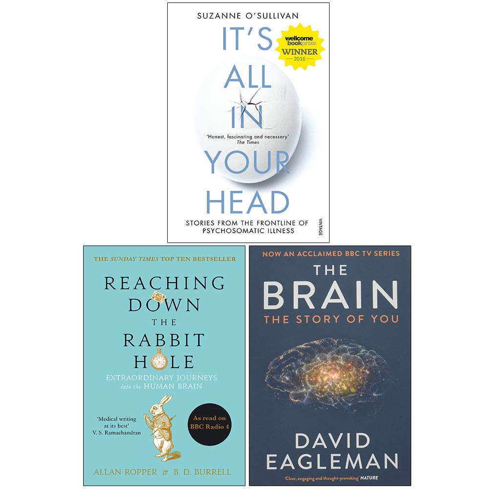 It's All in Your Head, Reaching Down The Rabbit Hole, The Brain The Story of You 3 Books Collection Set