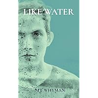 Like Water: A Coming of Age Story