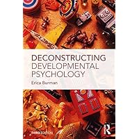 Deconstructing Developmental Psychology Deconstructing Developmental Psychology eTextbook Hardcover Paperback