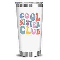 NewEleven Mothers Day Gifts For Sister - Sister Birthday Gift Ideas – Unique Birthday Present For Sister From Brother, Sister, Sister In Law, Siblings, Soul Sister - 20 Oz Tumbler