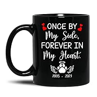 Once By My Side Forever In My Heart Pottery Mug, Memorial Coffee Mug, Loss Of Pet Porcelain Cup Present For Pet Owners, Customized Memorial Ceramic Cup With Years, Black Memorial Mug 11oz 15oz