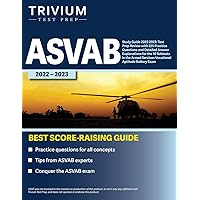 ASVAB Study Guide 2022-2023: Test Prep Review with 225 Practice Questions and Detailed Answer Explanations for the 10 Subtests in the Armed Services Vocational Aptitude Battery Exam ASVAB Study Guide 2022-2023: Test Prep Review with 225 Practice Questions and Detailed Answer Explanations for the 10 Subtests in the Armed Services Vocational Aptitude Battery Exam Paperback