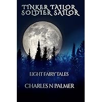 Tinker Tailor Soldier Sailor: Eight Fairy Tales