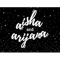 Clip: Aisha and Arijana