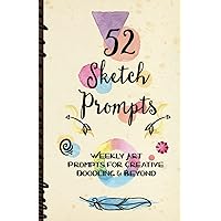 52 Sketch Prompts: Weekly Art Prompts for Creative Doodling & Beyond - 8.5
