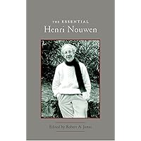 The Essential Henri Nouwen The Essential Henri Nouwen Paperback