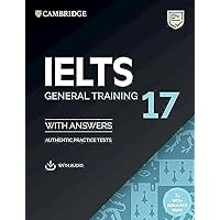 IELTS 17 General Training Student's Book with Answers with Audio with Resource Bank (IELTS Practice Tests) IELTS 17 General Training Student's Book with Answers with Audio with Resource Bank (IELTS Practice Tests) Product Bundle