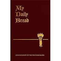 My Daily Bread My Daily Bread Imitation Leather Kindle Audible Audiobook
