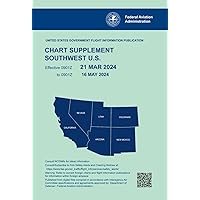 Chart Supplement Southwest U.S. Chart Supplement Southwest U.S. Paperback