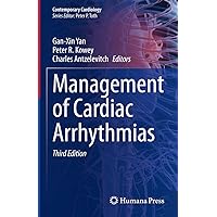 Management of Cardiac Arrhythmias (Contemporary Cardiology) Management of Cardiac Arrhythmias (Contemporary Cardiology) Hardcover Kindle Paperback