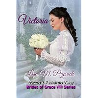Victoria: Finding Faith (Brides of Grace Hill)