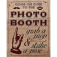 1 Pc Photo Booth Sign Grab a Prop and Strike a Pose