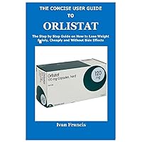 The Concise User Guide to Orlistat