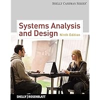 Systems Analysis and Design (Book Only) (Shelly Cashman) Systems Analysis and Design (Book Only) (Shelly Cashman) Hardcover Paperback