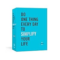 Do One Thing Every Day to Simplify Your Life: A Journal (Do One Thing Every Day Journals) Do One Thing Every Day to Simplify Your Life: A Journal (Do One Thing Every Day Journals) Paperback
