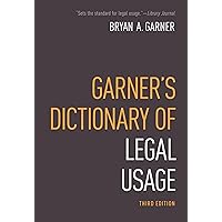 Garner's Dictionary of Legal Usage Garner's Dictionary of Legal Usage Hardcover