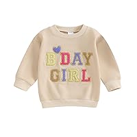 Toddler Baby Girl Birthday Sweatshirt Crewneck Long Sleeve Letters Embroidery Pullover Shirt Birthday Clothes