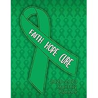 Liver Cancer Awareness Ribbon Faith Hope Cure: 2020-2023 Four Year Monthly Planner Calendar, Notebook and More