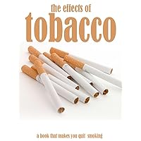 The Effects Of Tobacco, a Book That Makes You Quit Smoking