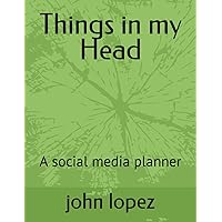 Things in my Head: A social media planner