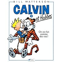 Calvin et Hobbes tome 3 On est fait comme des rats (03) Calvin et Hobbes tome 3 On est fait comme des rats (03) Paperback