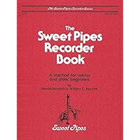 SP2318 - The Sweet Pipes Recorder Book - Alto - Book 1 SP2318 - The Sweet Pipes Recorder Book - Alto - Book 1 Sheet music