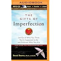Gifts of Imperfection, The Gifts of Imperfection, The MP3 CD Paperback Audible Audiobook Kindle Hardcover Spiral-bound Audio CD