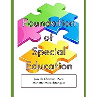 Foundation of Special Education Foundation of Special Education Kindle Paperback