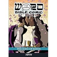 The Song of Songs: Word for Word Bible Comic: NIV Translation (The Word for Word Bible Comic) The Song of Songs: Word for Word Bible Comic: NIV Translation (The Word for Word Bible Comic) Paperback Kindle