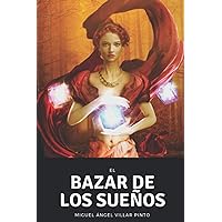El bazar de los sueños (Cuentos Maravillosos) (Spanish Edition)