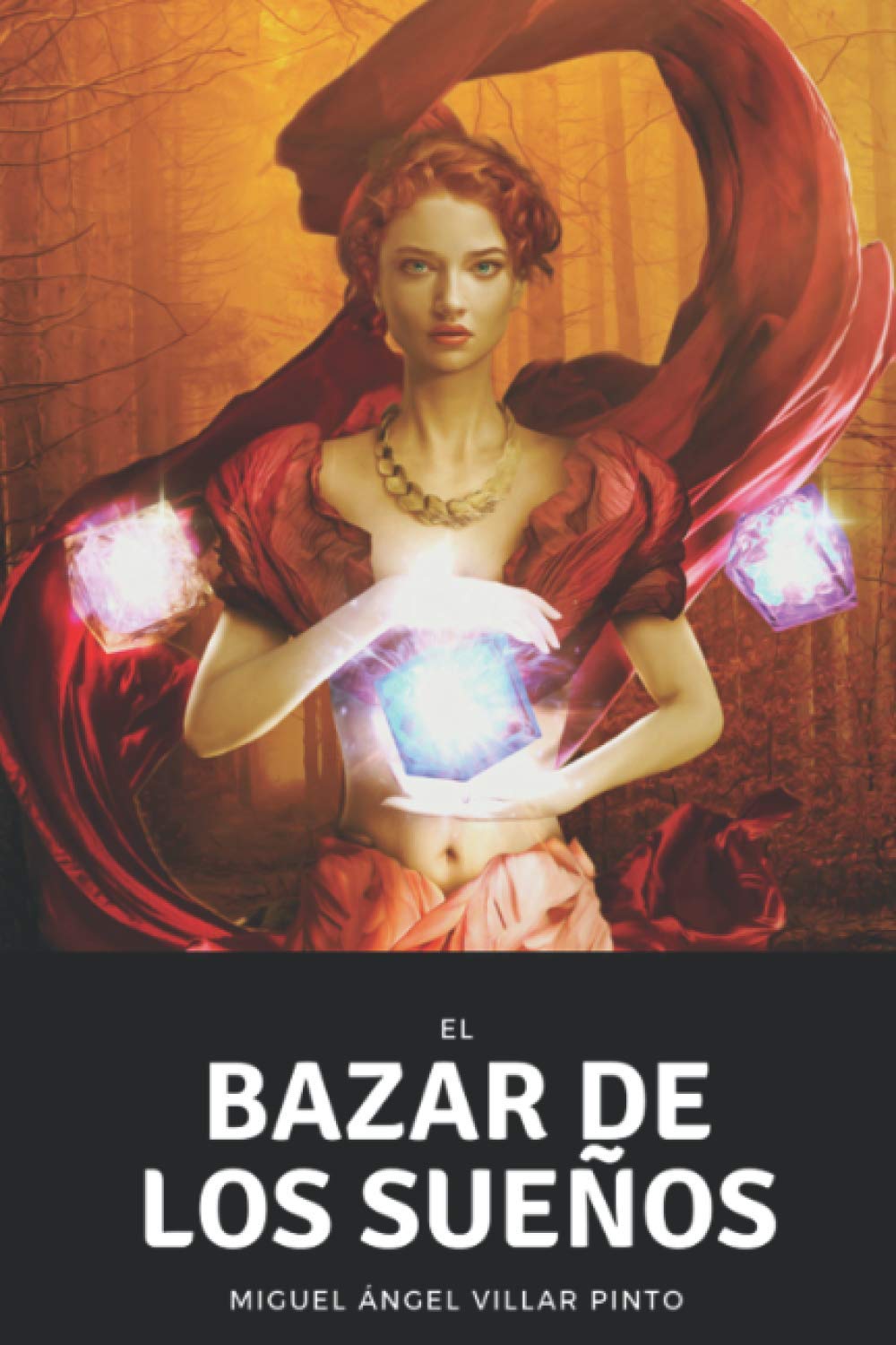 El bazar de los sueños (Cuentos Maravillosos) (Spanish Edition)