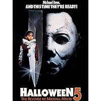 Halloween 5: The Revenge of Michael Myers