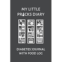Diabetes Journal with Food Log: A Daily Food Journal for Diabetics to Record Your Blood Sugar Readings, Nutrition, Activity, & Mood | 90 Days