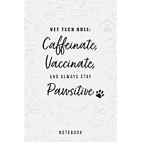 Vet Tech Notebook Lined For Veterinary Technician or Student: Includes Logbook Section for Patient Records and Lined Pages for Notes, Journaling, and Observations | Gift for Vet Tech