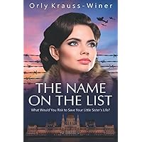 The Name On The List (World War II Brave Women Fiction) The Name On The List (World War II Brave Women Fiction) Paperback Kindle Audible Audiobook Hardcover