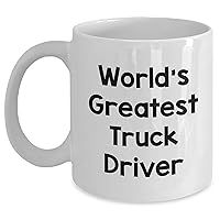 Truck Driver Gifts for Mom | World's Greatest Truck Driver White Coffee Mug | Microwave and Dishwasher Safe | Mother's Day Unique Gifts For Women Truckers
