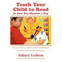 Teach Your Child to Read in Just Ten Minutes a Day Teach Your Child to Read in Just Ten Minutes a Day Paperback Mass Market Paperback