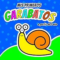 Mis primeros garabatos, a partir de 1 año: 100 dibujos fáciles y divertidos para bebes, libro de colorear para niños sobre objetos cotidianos, animales y mas (Spanish Edition)
