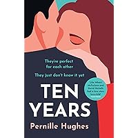 Ten Years: The most heartwarming and gripping love story you’ll read this year! Ten Years: The most heartwarming and gripping love story you’ll read this year! Kindle Audible Audiobook Paperback