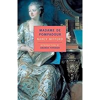 Madame de Pompadour (New York Review Books Classics) Madame de Pompadour (New York Review Books Classics) Paperback Kindle Hardcover Mass Market Paperback Pocket Book