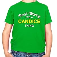 Don't Worry It's a Candice Thing - Childrens/Kids Crewneck T-Shirt