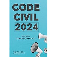 Code civil 2024 - Edition du 29 octobre 2023. (French Edition)