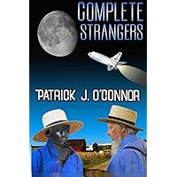 Complete Strangers: A Book of the HaChii Convocation (The Robo-Quake Trilogy)