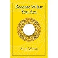 Become What You Are Become What You Are Paperback Kindle Hardcover