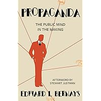 Propaganda (Warbler Classics Annotated Edition) Propaganda (Warbler Classics Annotated Edition) Paperback Kindle