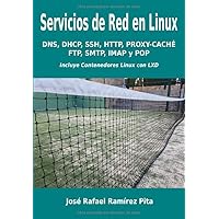 Servicios de Red en Linux (Spanish Edition) Servicios de Red en Linux (Spanish Edition) Paperback Kindle