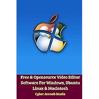Free Opensource Video Editor Software For Windows, Ubuntu Linux and Macintosh