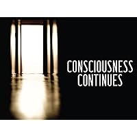 Consciousness Continues