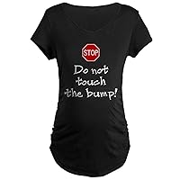 CafePress Stop Sign Don't Touch The B Maternity Dark T Shi Women's Maternity Ruched Side T-Shirt