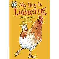 My Hen Is Dancing My Hen Is Dancing Paperback Hardcover